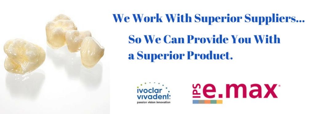 We Work With Superior Suppliers 2